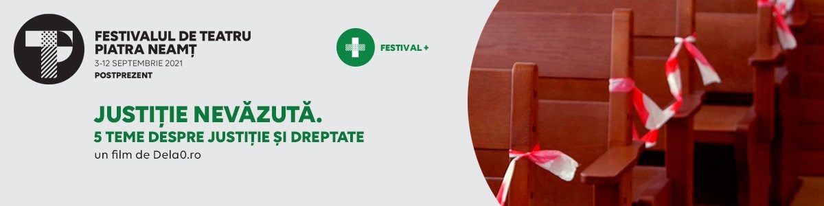 bilete JUSTIȚIE NEVĂZUTĂ. 5 teme despre justiție și dreptate
