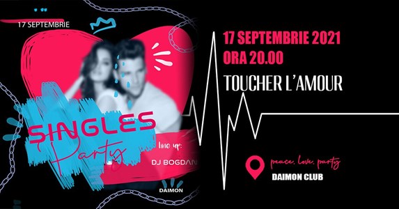 bilete ️Toucher L`amour - Singles party