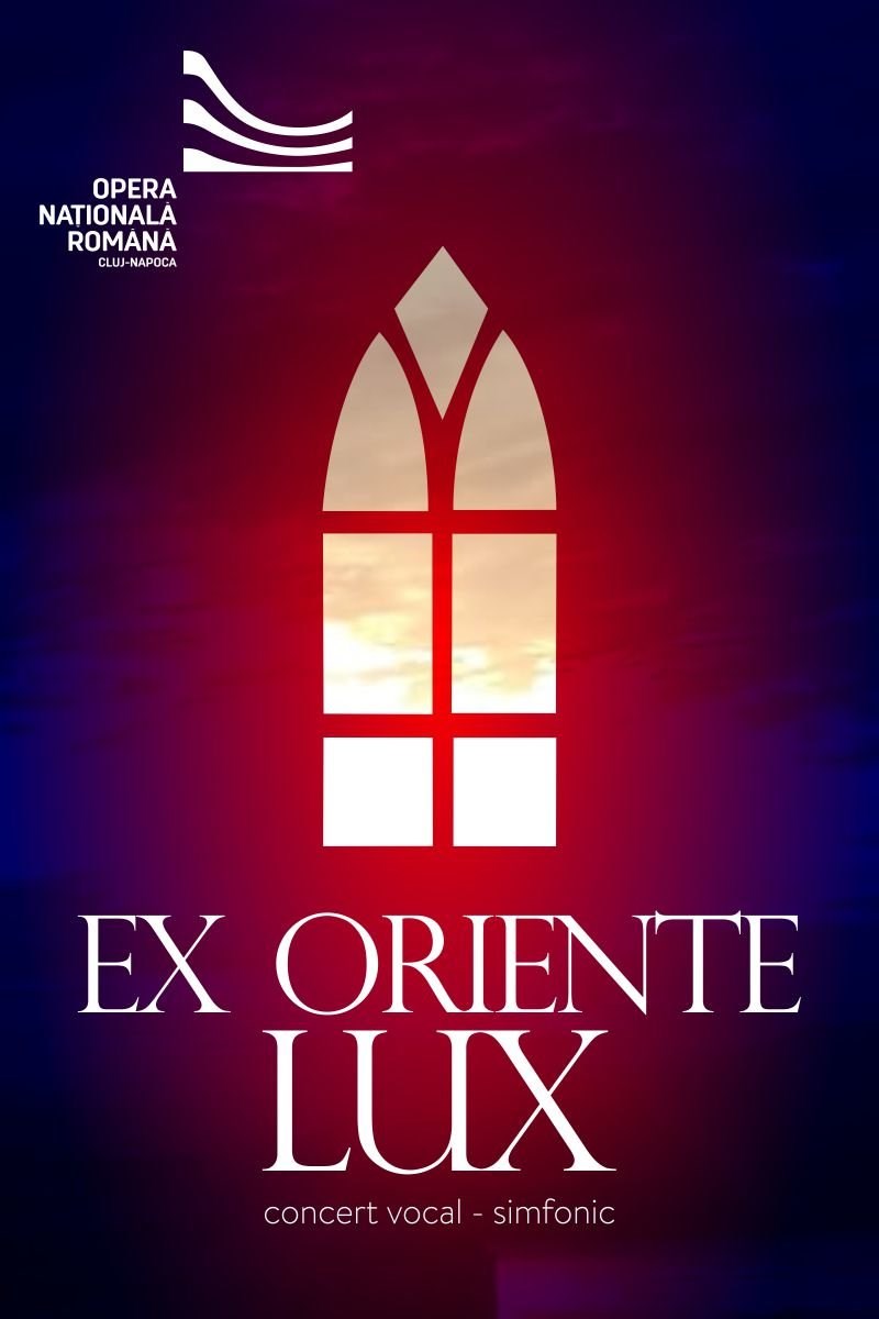 bilete EX ORIENTE LUX