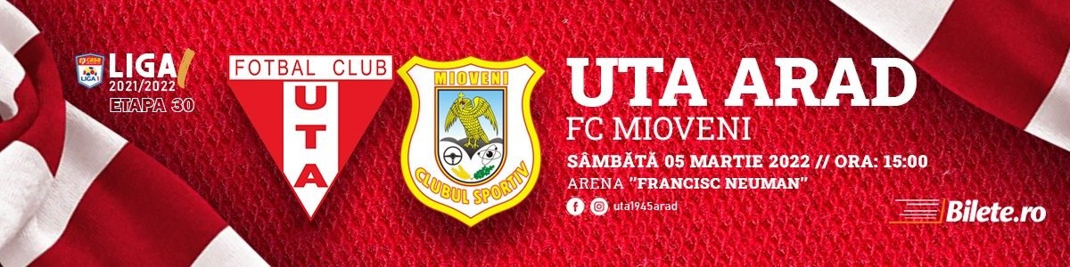 bilete UTA Arad - CS Mioveni - CASA Liga 1