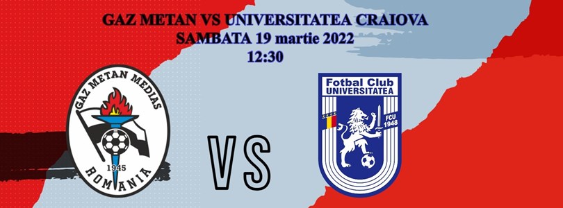 bilete CS Gaz Metan Medias - Universitatea Craiova - CASA Liga 1