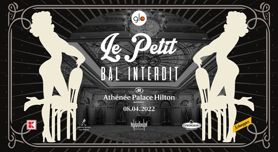 bilete Le Petit - BAL INTERDIT