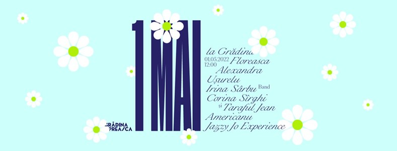 bilete 1 mai la Gradina Floreasca