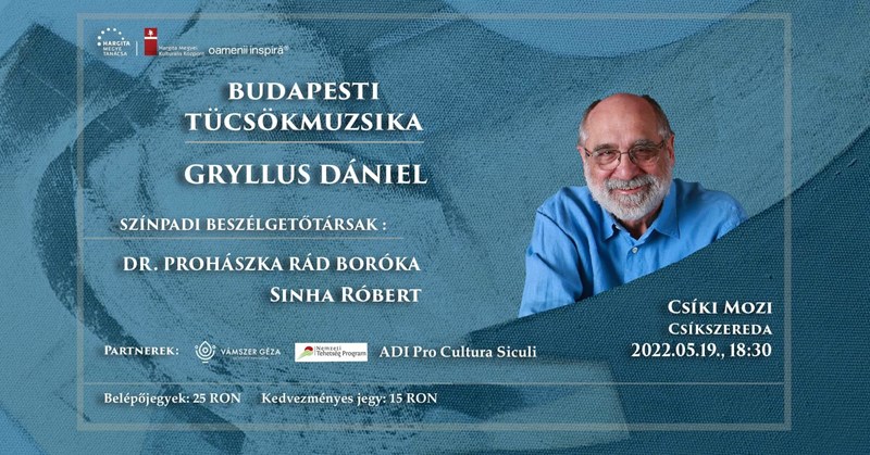 bilete Budapesti tücsökmuzsika - GRYLLUS DÁNIEL