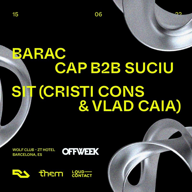 bilete Off Barcelona Opening w. Barac, Cap b2b Suciu, SIT
