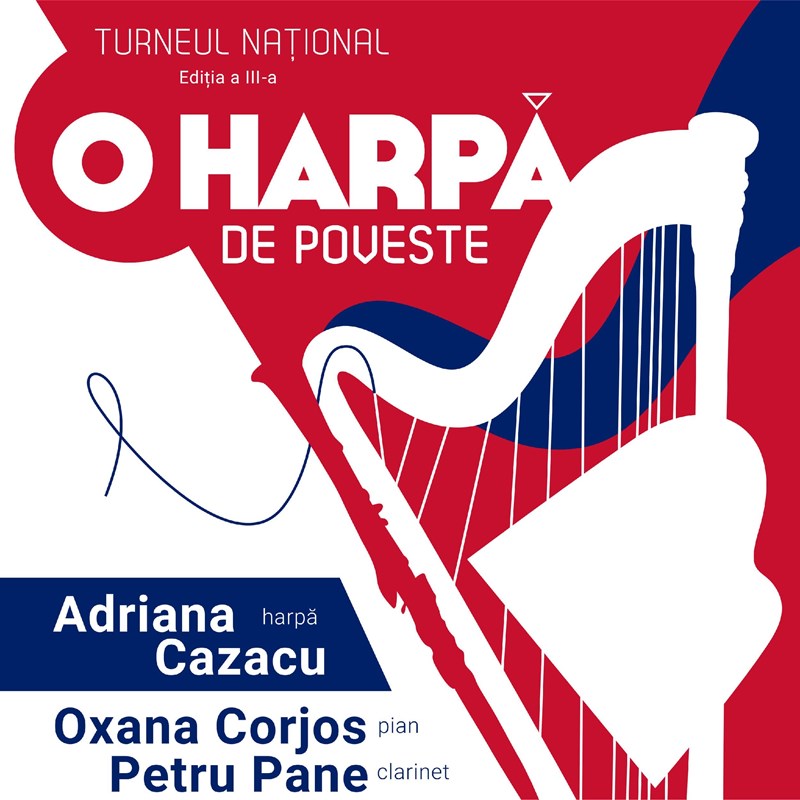 bilete Serate Muzicale in Bucuresti prezinta O Harpa de Poveste