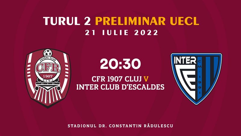 bilete UEFA Conference League - CFR CLUJ - Inter Escaldes