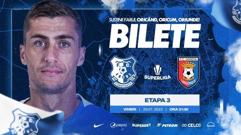 bilete Farul Constanta - Chindia Targoviste - SUPERLIGA - ETAPA III