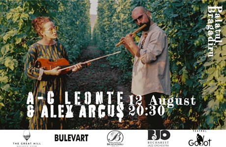 bilete A-C Leonte & Alex Arcus