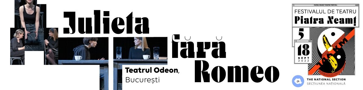 bilete Julieta fără Romeo