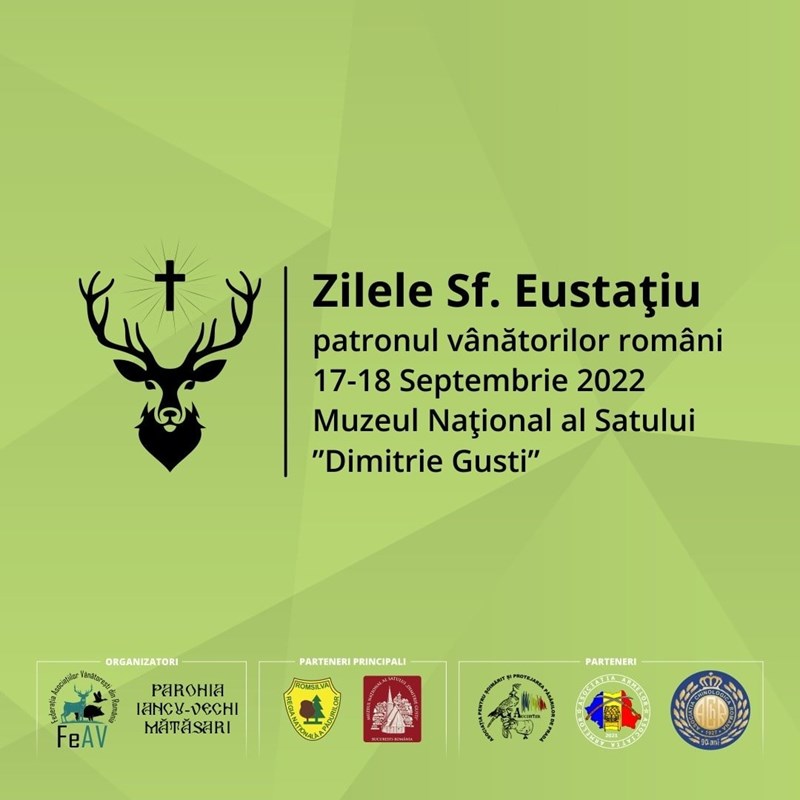 bilete Zilele Sfantului Eustatiu,Patronul Vanatorilor