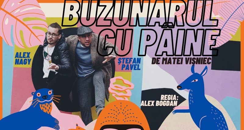 bilete Buzunarul cu pâine - Matei Vișniec