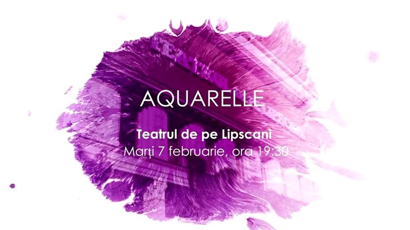bilete Aquarelle