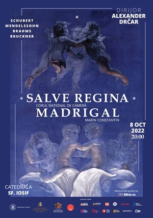 bilete la Corul Madrigal - Concert Extraordinar SALVE REGINA