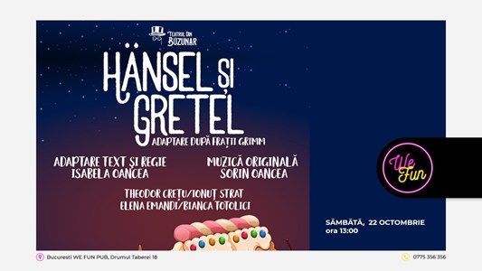 bilete Hansel si Gretel - WeFun