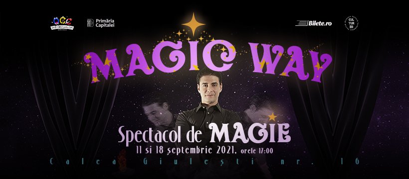 bilete Magic Way