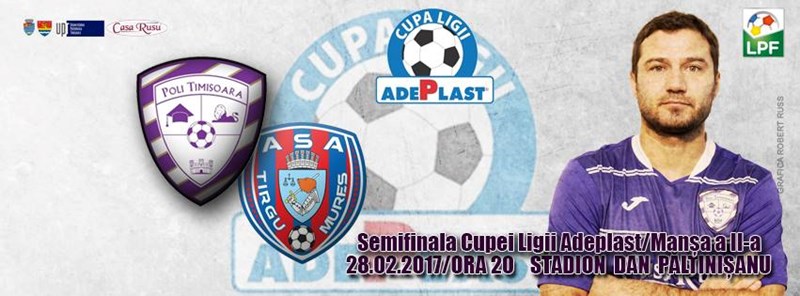 bilete Cupa Ligii AdePlast : Poli Timisoara - ASA Tg Mures