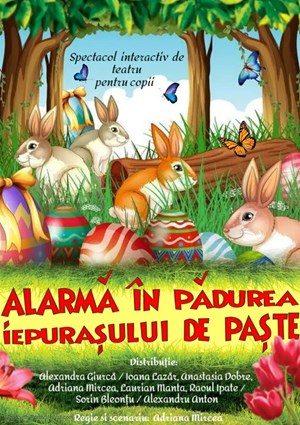 Alarma in Padurea Iepurasului de Paste