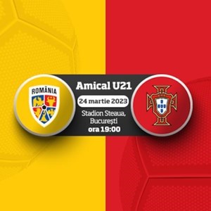 bilete la Friendly Match - LOT U21 - Romania - Portugalia
