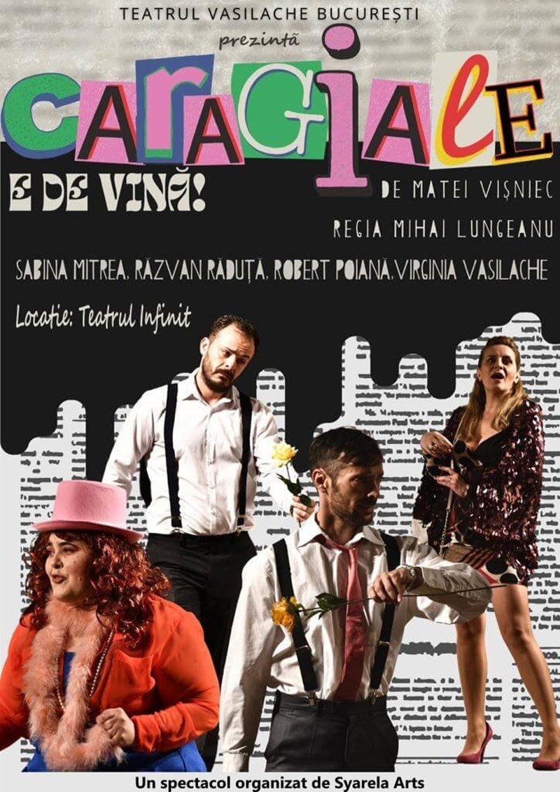 bilete Caragiale e de vină!