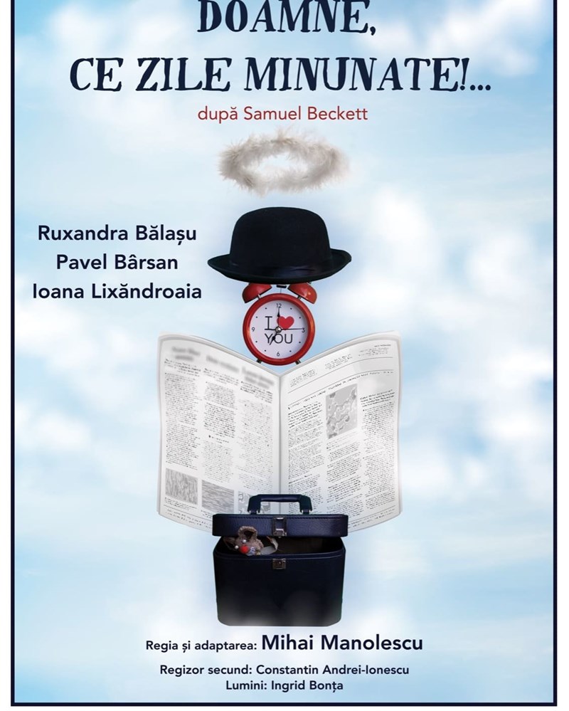 bilete Doamne, ce zile minunate!