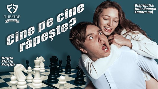 bilete Cine pe cine răpește?