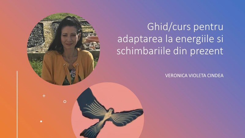 bilete Ghid pentru adaptarea la energiile si schimbarile din prezent