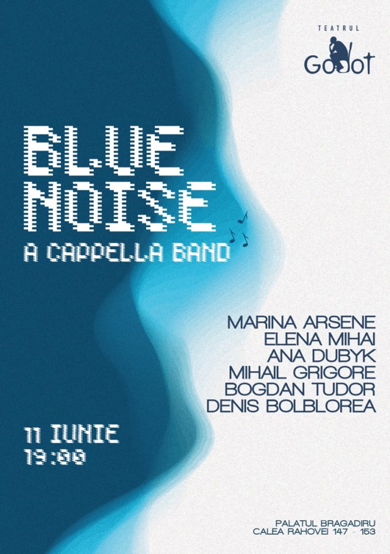 bilete We are Blue Noise