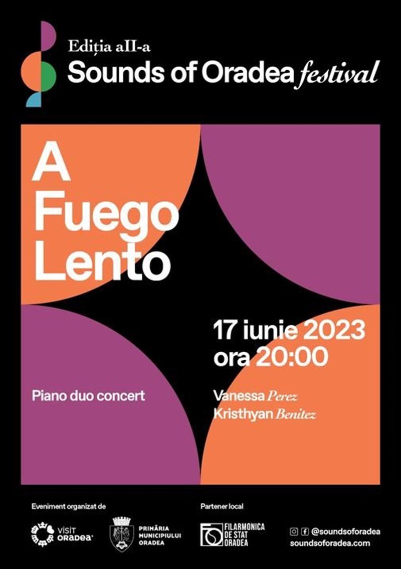 bilete Sounds of Oradea Festival, ediția a II- a - Ziua 2 - A fuego Lento, piano duo concert