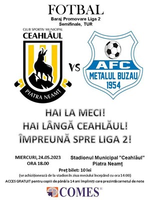 ACSM Ceahlăul Piatra Neamţ - AFC Metalul Buzău - Eveniment de Sustinere