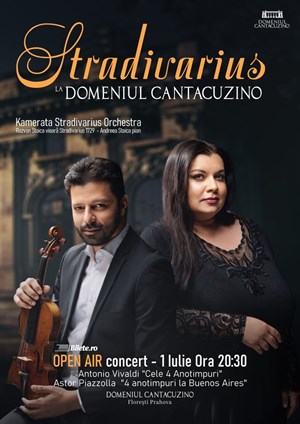 Concert Extraordinar Stradivarius la Domeniul Cantacuzino