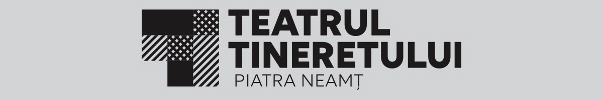 Teatrul Tineretului - Piatra Neamt