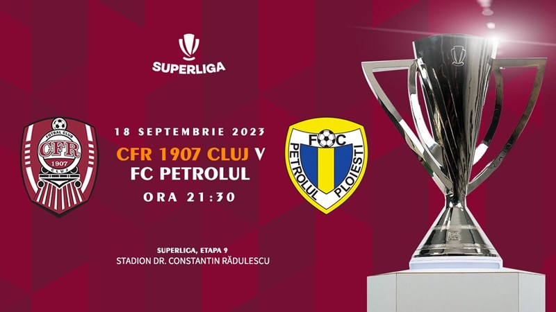 bilete CFR 1907 Cluj - Petrolul Ploiesti