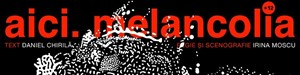 aici. melancolia