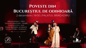 Poveste din Bucurestiul de Odinioara