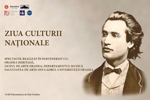 bilete la Ziua Culturii Naționale - Filarmonica Oradea