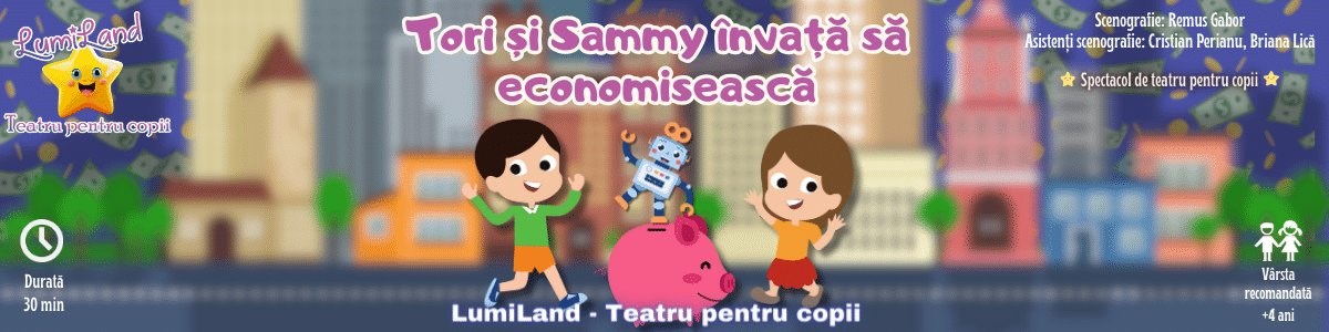 bilete Tori si Sammy invata sa economiseasca