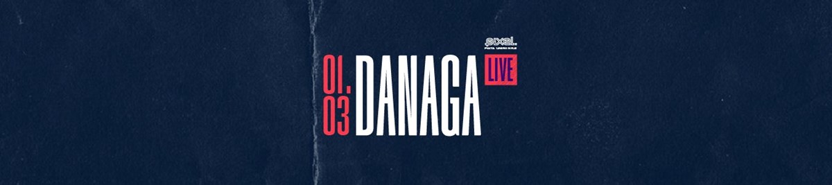 bilete Danaga LIVE @ Pixel