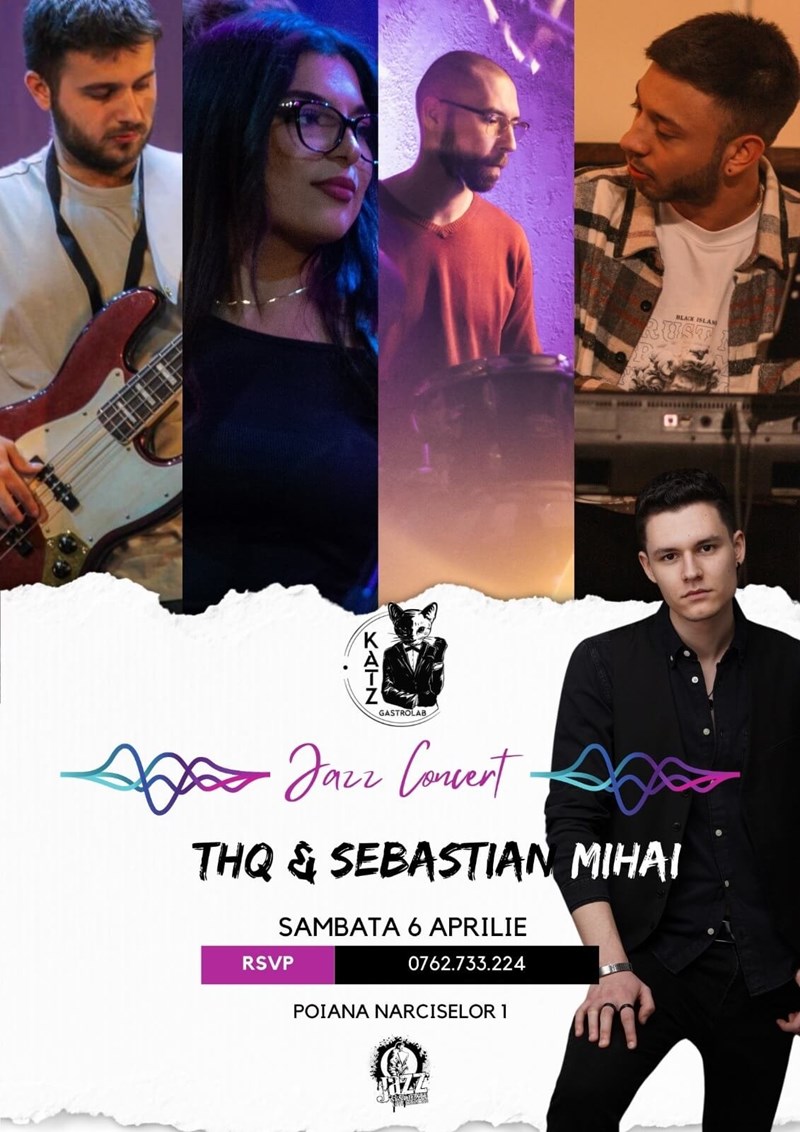 bilete THQ & Sebastian Mihai | Jazz Concert