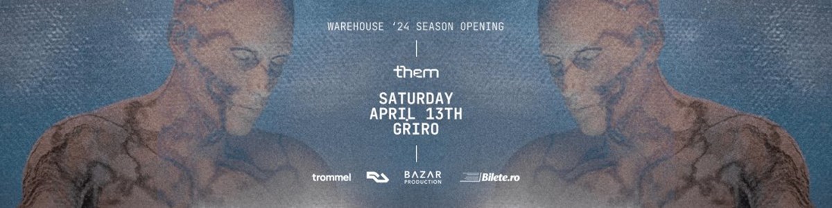 bilete them Warehouse