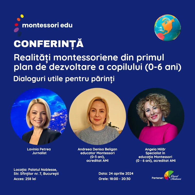 bilete Conferinta – Realitati montessoriene din primul plan de dezvoltare a copilului