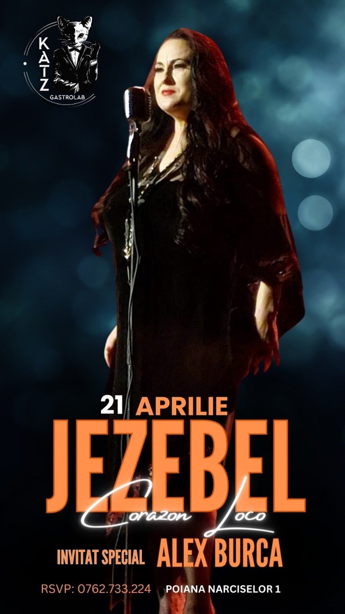 bilete Jezebel | "Corazon Loco" | Invitat Special Alex Burca
