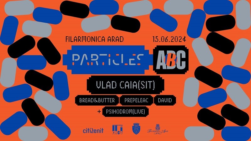 bilete Particles x ABC