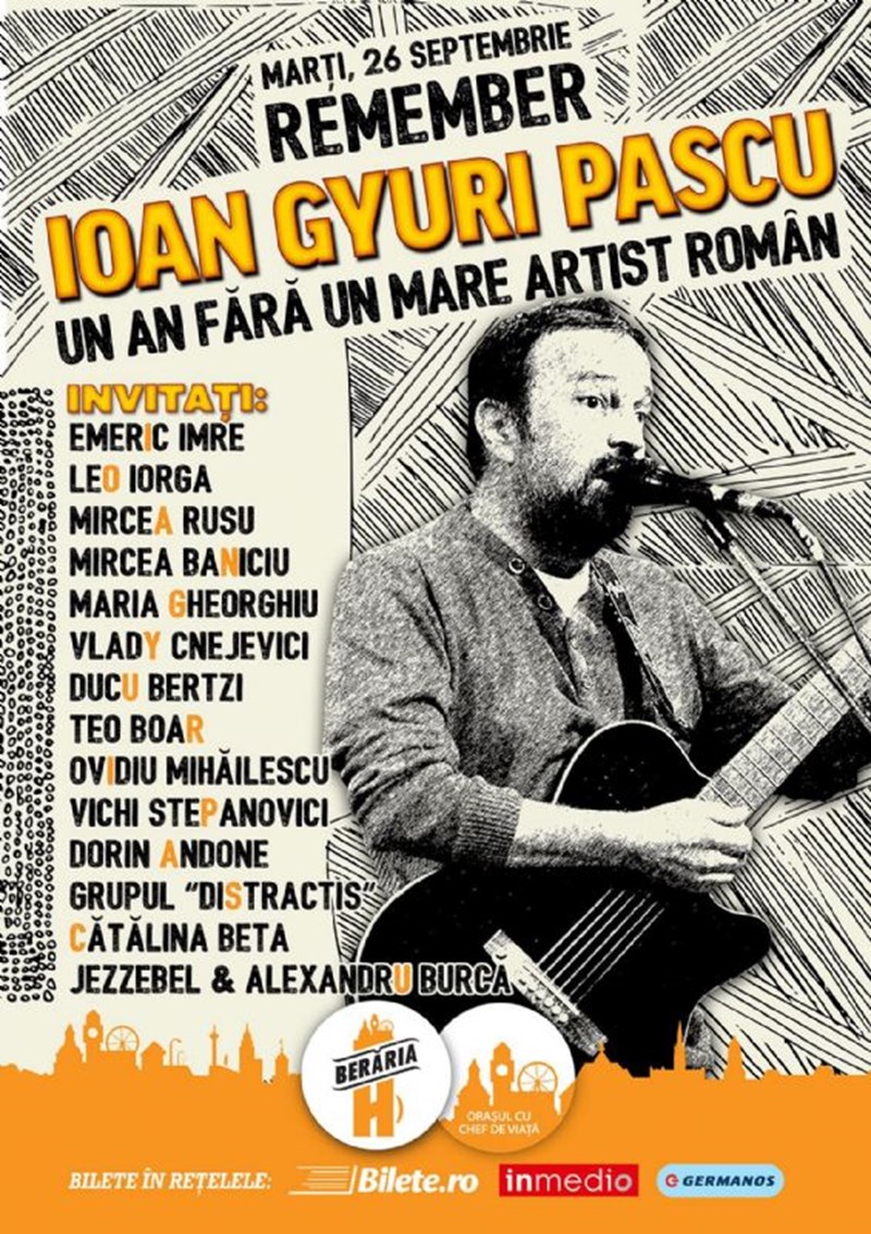 bilete Remember Ioan Gyuri Pascu