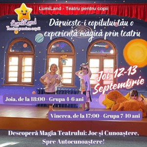 bilete la Joc și Cunoaștere, Spre Autocunoaștere - Cursuri de teatru - Teatrul LumiLand