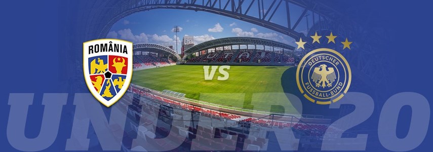 bilete Friendly Match - LOT U20 - Romania vs Germania