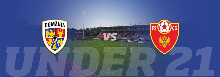 bilete U21 EURO Qualifying Round, Group E - Romania vs Muntenegru