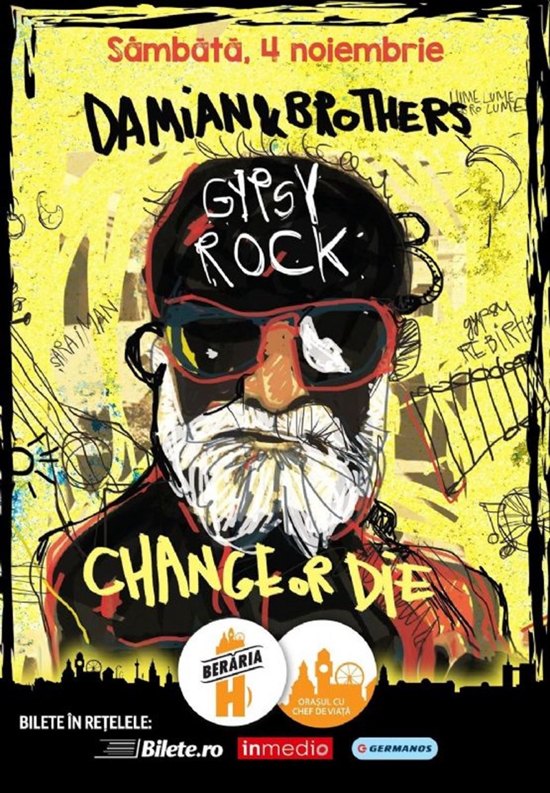 bilete Damian & Brothers Gipsy Rock - Change or Die