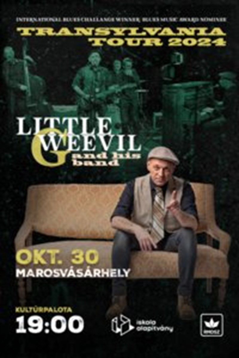 bilete Little G Weevil and his band - Transylvania Tour -  Marosvasarhely