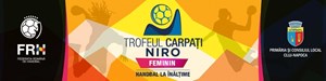 Handbal feminin - Trofeul Carpati Niro